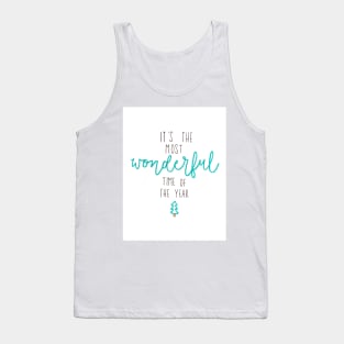 The most wonderful time of the year Tank Top